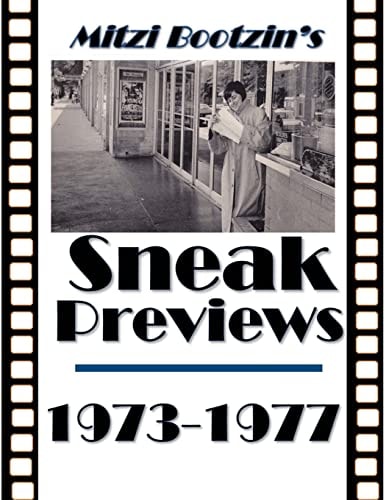 Mitzi Bootzin's Sneak Previews: 1973-1977