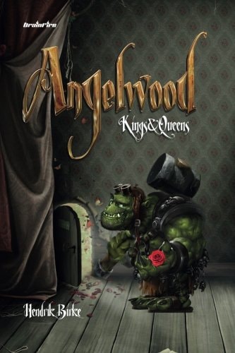 ANGELWOOD. KINGS and QUEENS - English Edition