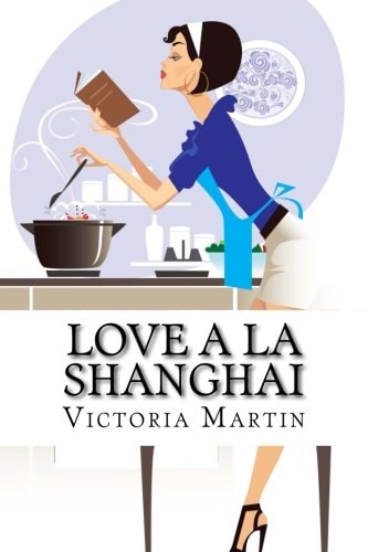 Love a la Shanghai Romance Novel