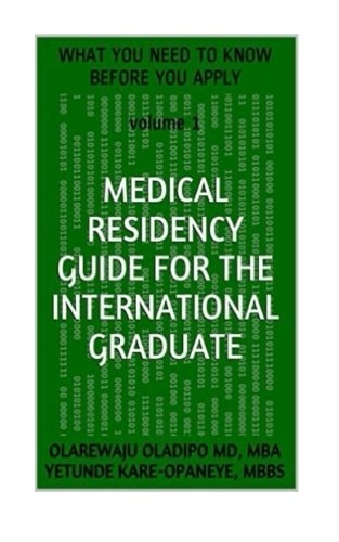 Medical Residency Guide For The International Graduate What You Need To Know Before You Apply