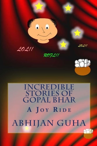 Incredible Stories Of Gopal Bhar A Joy Ride