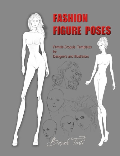 Fashion Figure Poses Female Croquis Templates for Designers and Illustrators