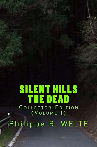 SILENT HILLS The Dead Collector Edition (Volume I)