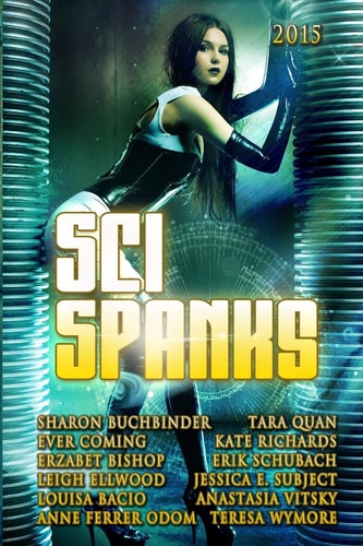 Sci Spanks 2015 A Collection of Spanking Science Fiction Romance Stories