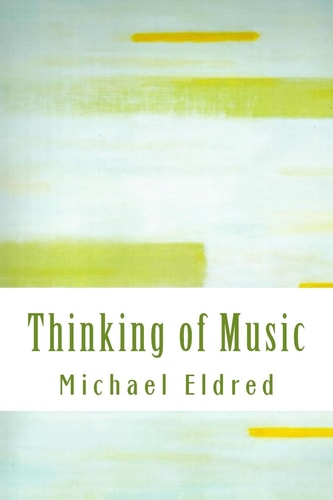 Thinking of Music An Approach Along a Parallel Path