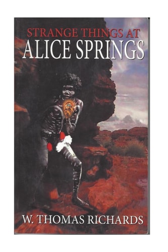 Strange Things at Alice Springs An Adventure with Ashton