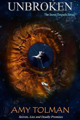Unbroken The Secret Empath Series