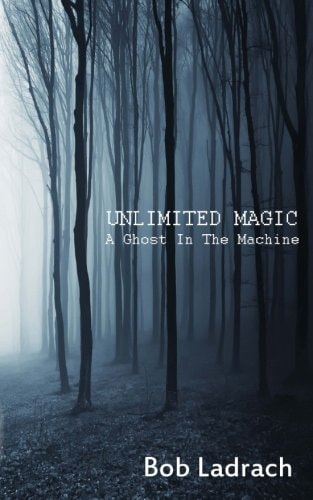 Unlimited Magic A Ghost In The Machine