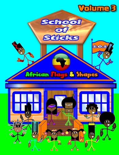 School of Sticks African Flags 3 African Flags