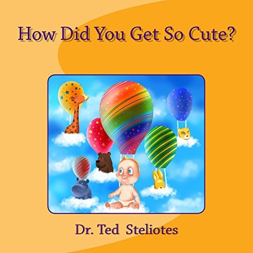 How Did You Get So Cute?