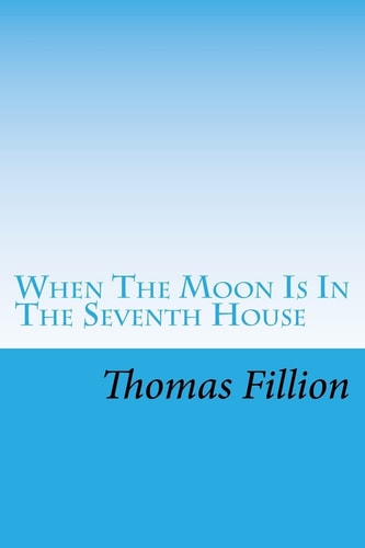 When The Moon Is In The Seventh House Sex and Violence in Southern Literature