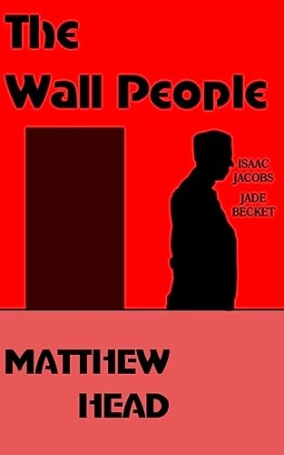 The Wall People