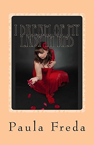 I Dream of My Lady in Red (Large Print Edition)