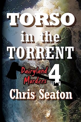 Torso in the Torrent Large Print Dairyland Murders Book 4