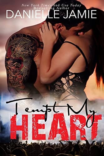 Tempt My Heart A Brittan & Jordon Novel