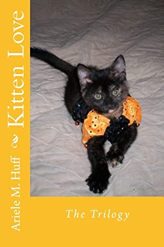 Kitten Love The Trilogy