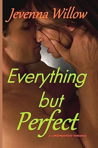 Everything But Perfect