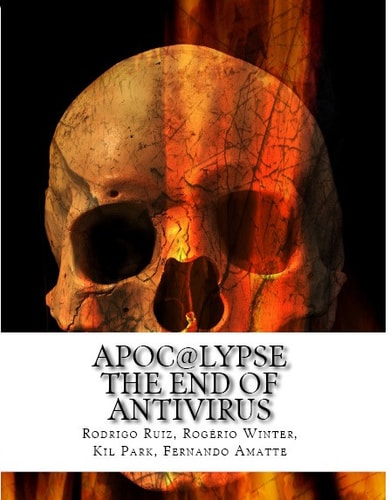 Apoc@lypse The End of Antivirus
