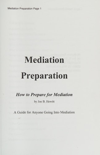 Mediation Preparation How to Prepare for Mediation