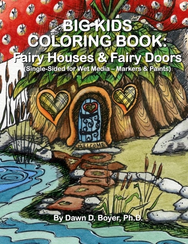 Big Kids Coloring Book: Fairy Houses and Fairy Doors Single Sided for Wet Media - Markers and Paints