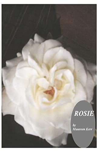 Rosie The Autobiography of a 19th Century Seamstress