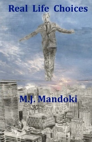 Real Life Choices A Collection of Stories