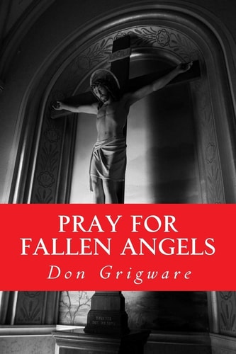 Pray for Fallen Angels A Comical Fantasy in One Act