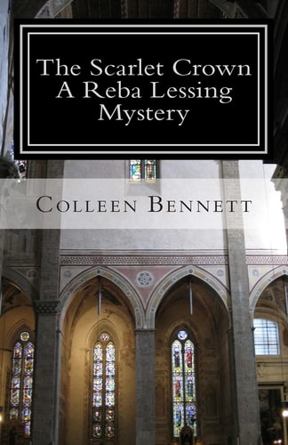 The Scarlet Crown - a Reba Lessing Mystery