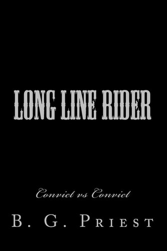 Long Line Rider Convict Vs Convict