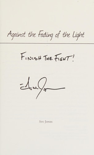 Against the Fading of the Light