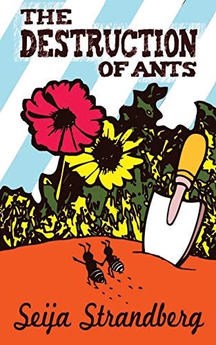 The Destruction of Ants