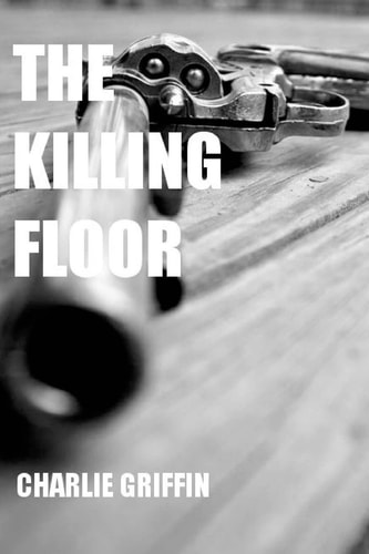The Killing Floor