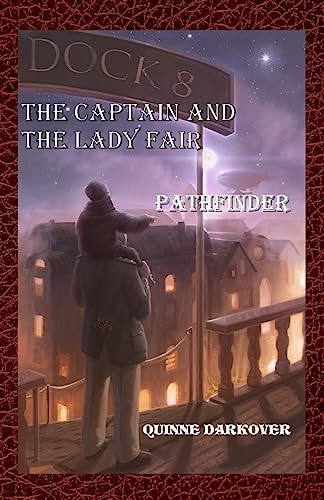 The Captain And The Lady Fair Pathfinder