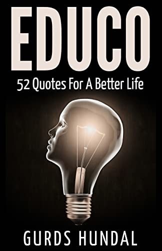 Educo 52 Quotes For A Better Life