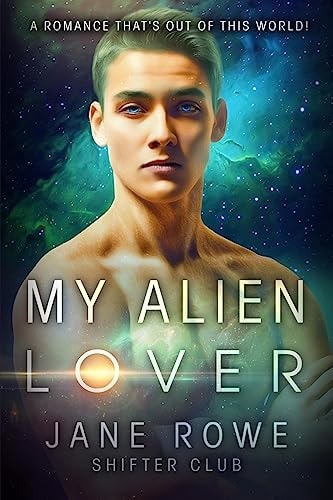 My Alien Lover An Interracial Paranormal Romance Story