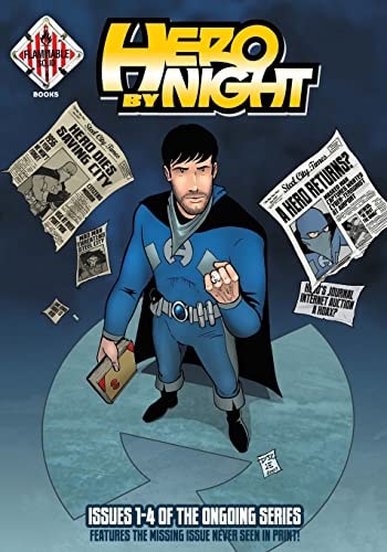 Hero By Night Volume 2 Collecting Issues 1-4 of the Hero By Night Ongoing Series