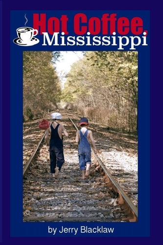 Hot Coffee, Mississippi