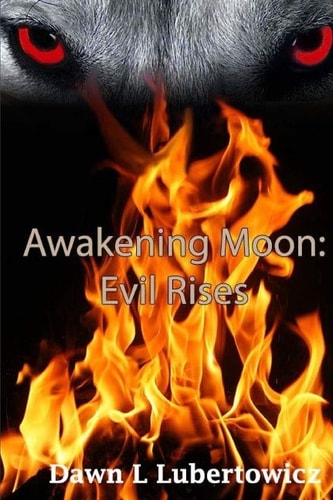 Awakening Moon Evil Rises