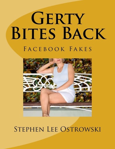 Gerty Bites Back (Facebook Fakes) How to Deal with Romance Scams