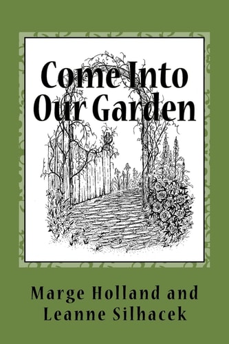 Come Into Our Garden
