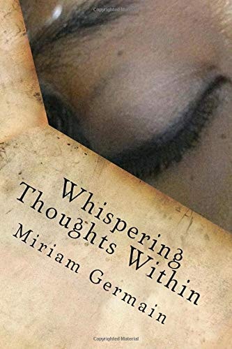 Whispering Thoughts Within