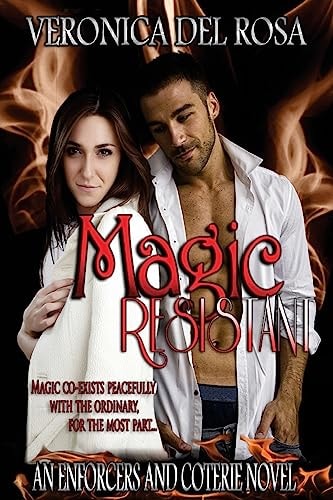 Magic Resistant Enforcers and Coterie Novel