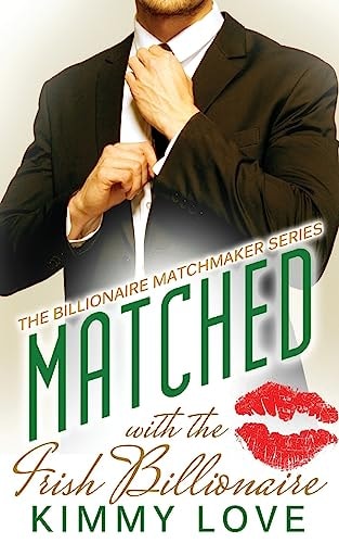 Matched - The Irish Billionaire