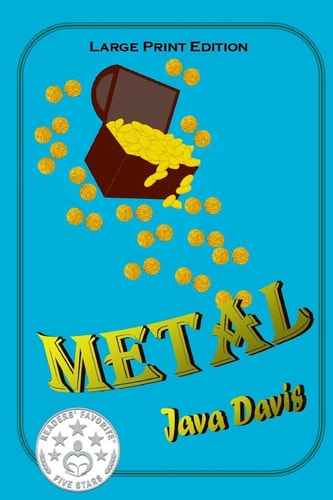 Metal - Large Print Edition A Treasure Hunt