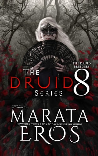 The Druid Series 8 The Druid Breeders