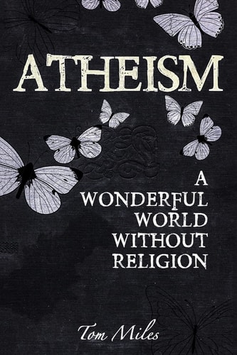 Atheism Finding The True Meaning Of Life