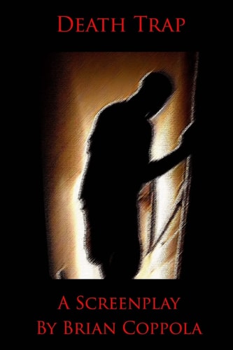 Death Trap A Screenplay