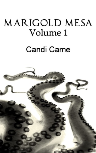 Marigold Mesa Volume 1