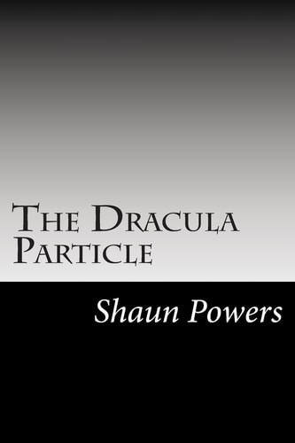 The Dracula Particle