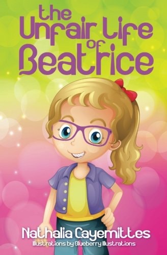 The Unfair Life Of Beatrice